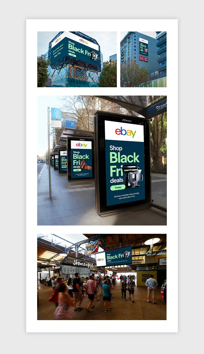 Out-of-home placements of the eBay Black Friday campaign, including building wraps, a bus shelter digital screen and market signage